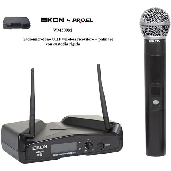 Eikon WM300M By Proel Radiomicrofono UHF Palmare a Gelato